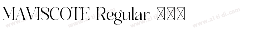 MAVISCOTE Regular字体转换